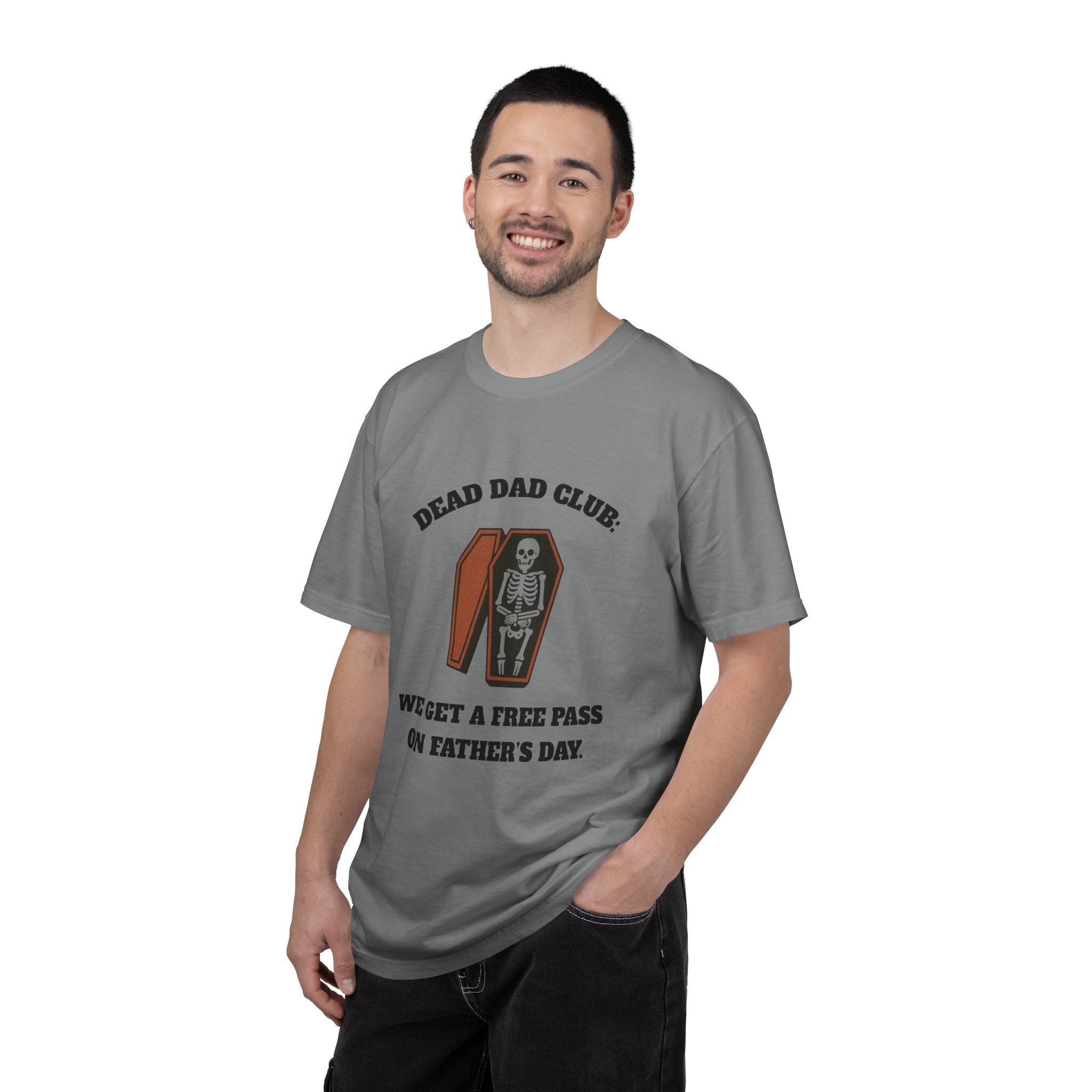 Dead Dad Club T-Shirt — "We Get a Free Pass on Father's Day" Memorial Tee