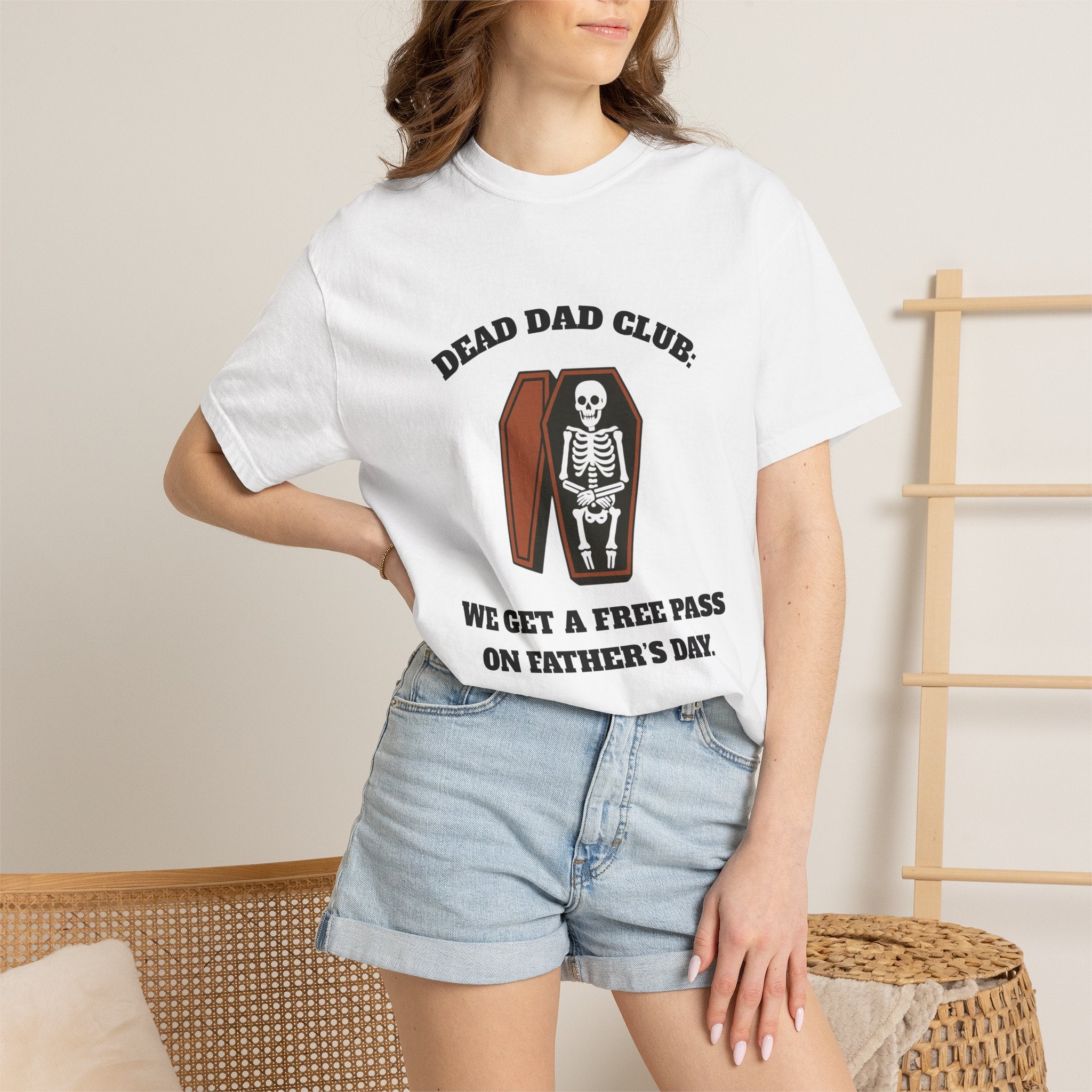 Dead Dad Club T-Shirt — "We Get a Free Pass on Father's Day" Memorial Tee