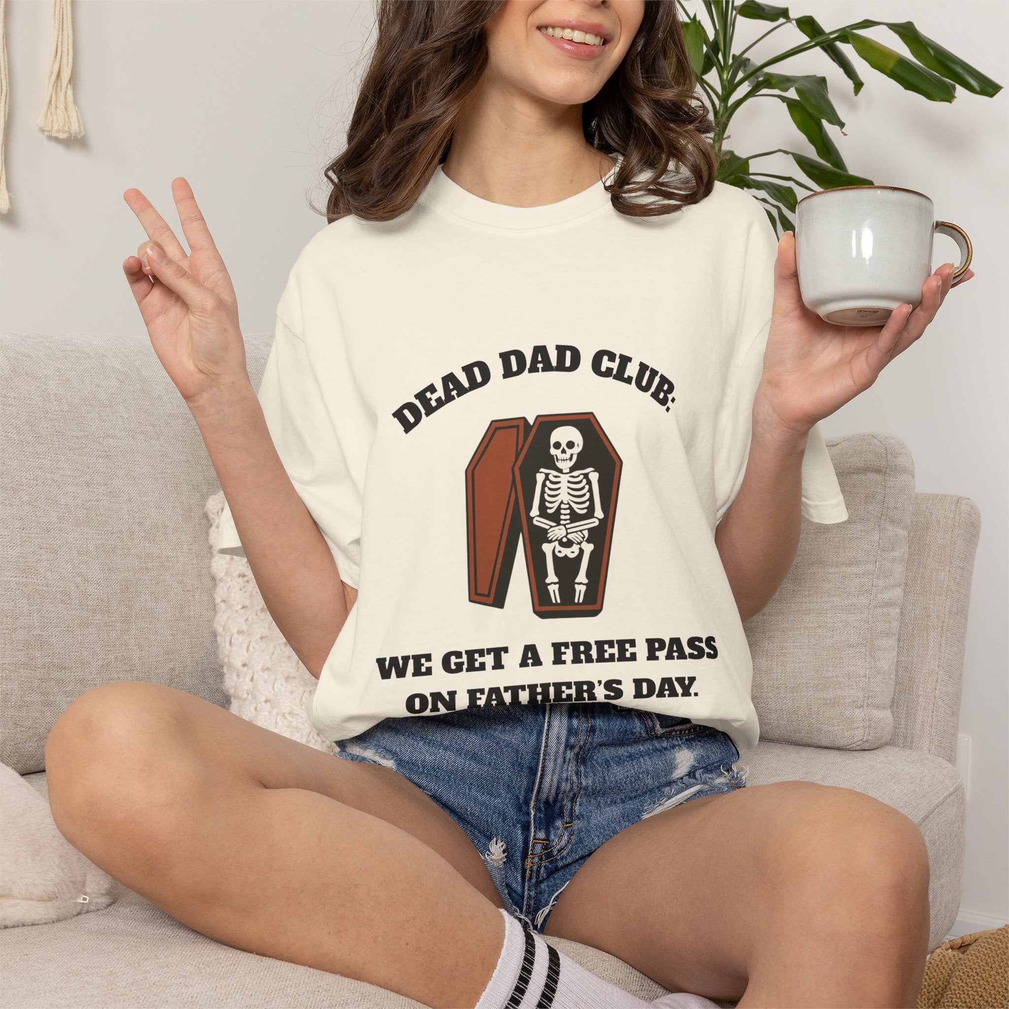 Dead Dad Club T-Shirt — "We Get a Free Pass on Father's Day" Memorial Tee